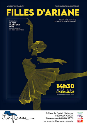 Affiche de spectacle pour 'Filles d'Ariane' avec une silhouette de danseuse en position de pirouette, en jaune sur fond bleu, avec détails sur la date, l'heure, le lieu et la production.