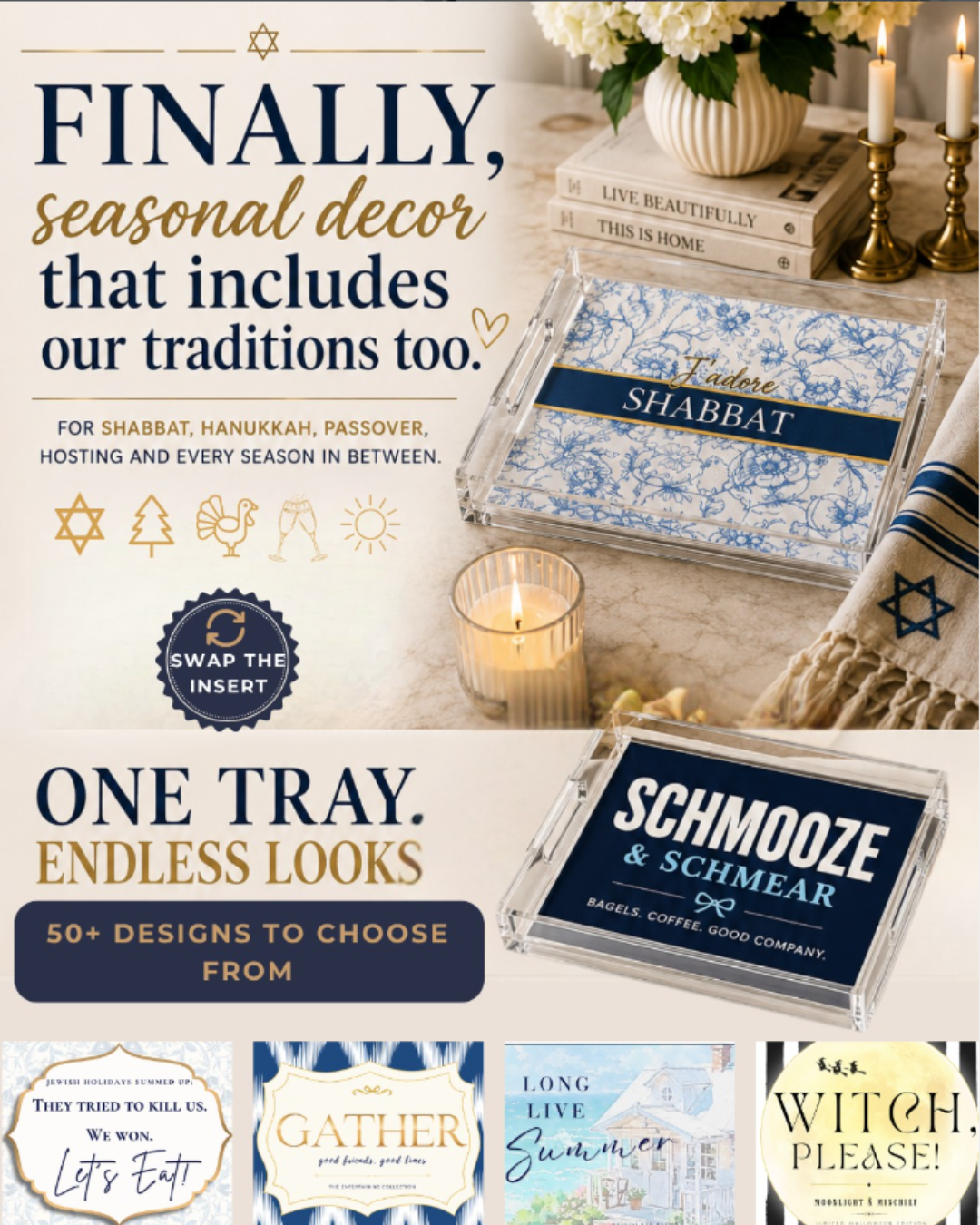 The Tray Edit- Jewish Home Collection
