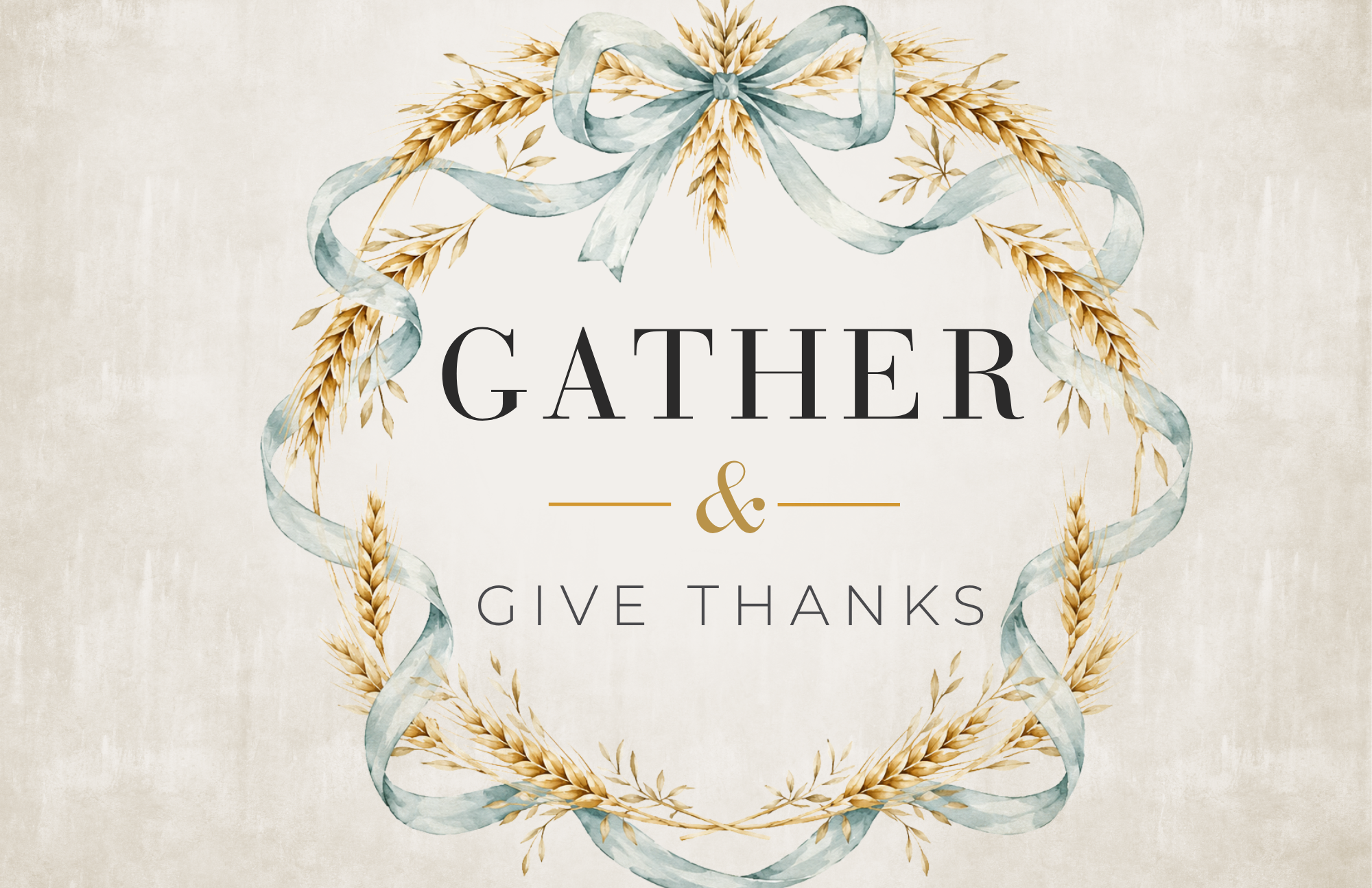 Gather & Give Thanks.png