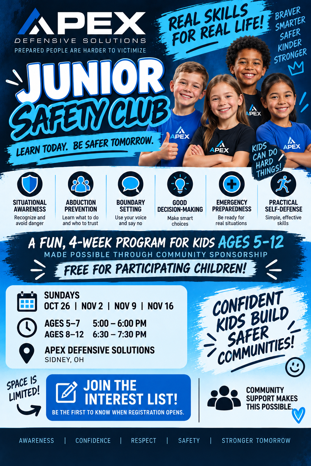 Poster advertising the Apex Defensive Solutions Junior Safety Club for children aged 5-12, featuring a group of diverse kids smiling, promoting safety skills like situational awareness, boundary setting, good decision-making, emergency preparedness, and self-defense. Events are scheduled for Sundays in October and November at Sidney, OH, with sessions for ages 5-7 and 8-12, and emphasize community support and building confidence for safer communities.