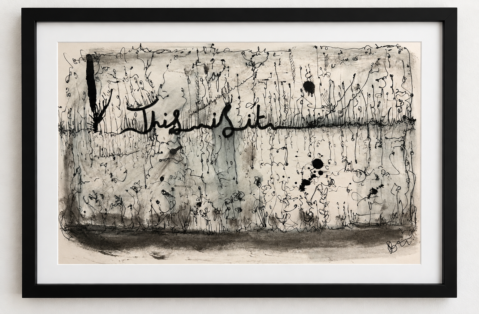 'THIS IS IT' Pen and Ink on paper, Framed and ready to hang