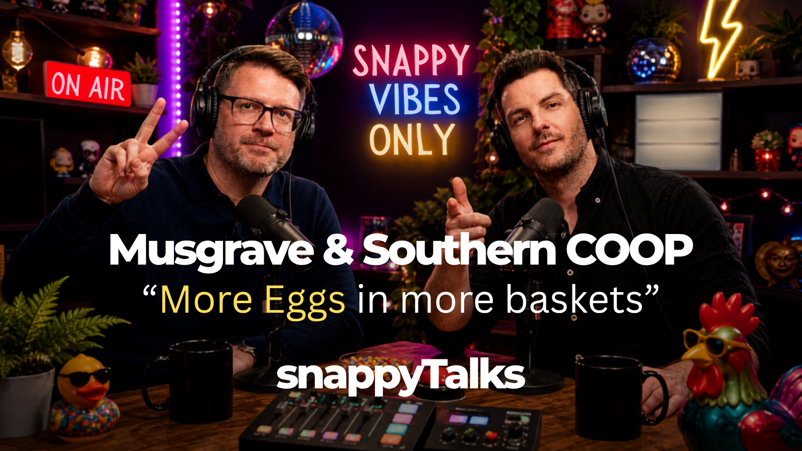 Snappy Talks S1E2 - More Eggs in more baskets