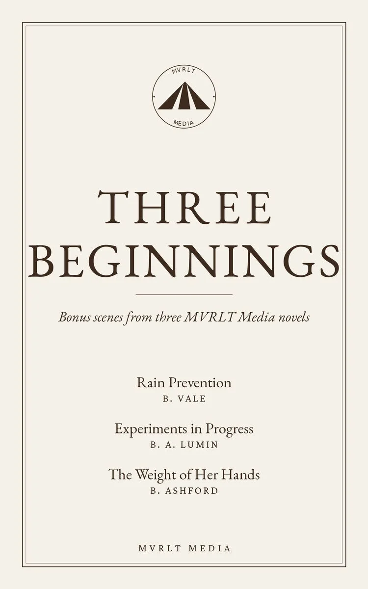 Cover of Three Beginnings, a free ebook collecting a bonus scene from each MVRLT Media novel