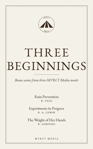 Cover of Three Beginnings, three free bonus scenes from MVRLT Media