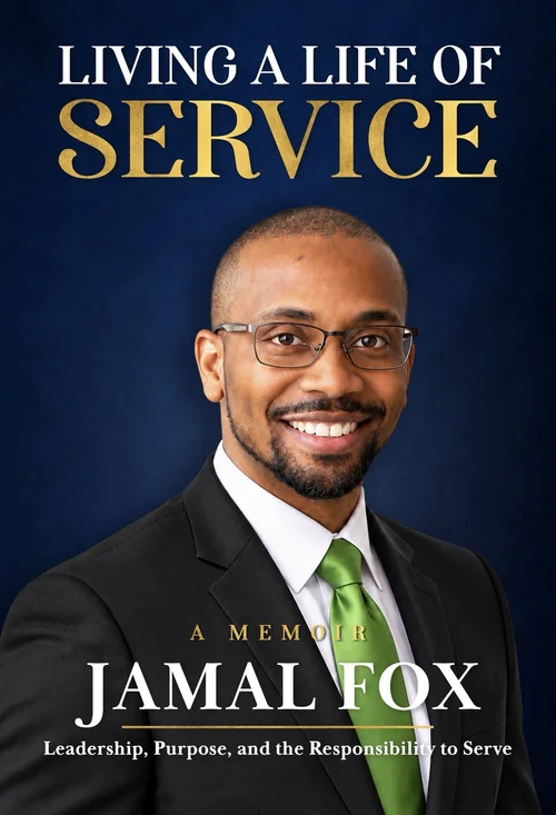 Living a Life of Service by Jamal Fox