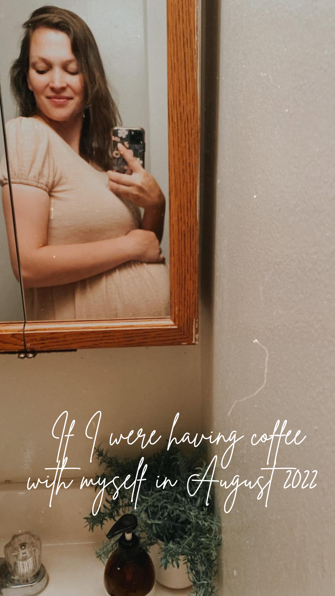 If i were having coffee with myself in 2022.