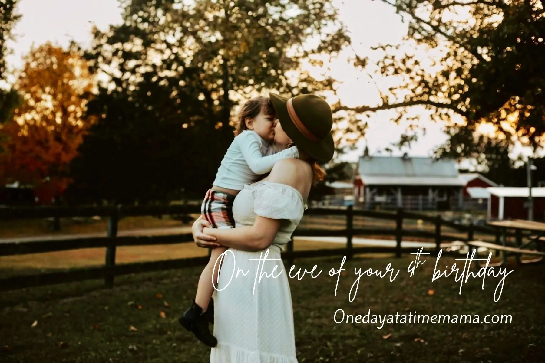 On the eve of your 4th Birthday.