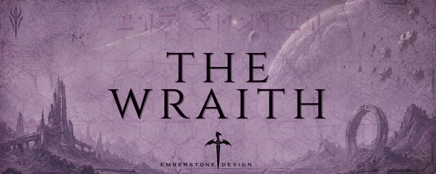 Project #2 - The Wraith (coming soon)