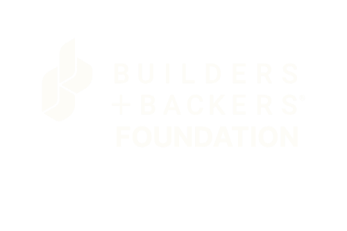 Builders + Backers Foundation
