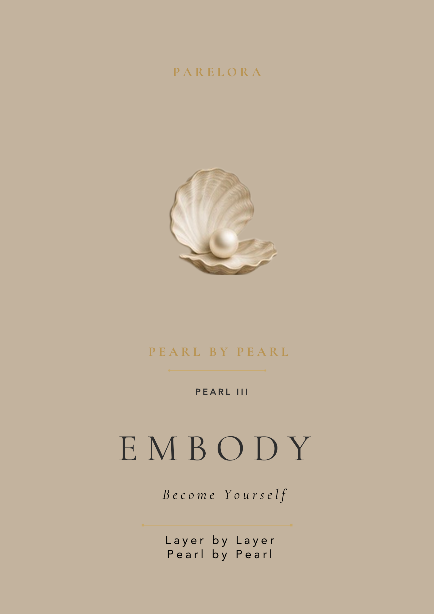 Parelora Pearl III Embody journal for practising the choices and identity of the woman you are becoming.