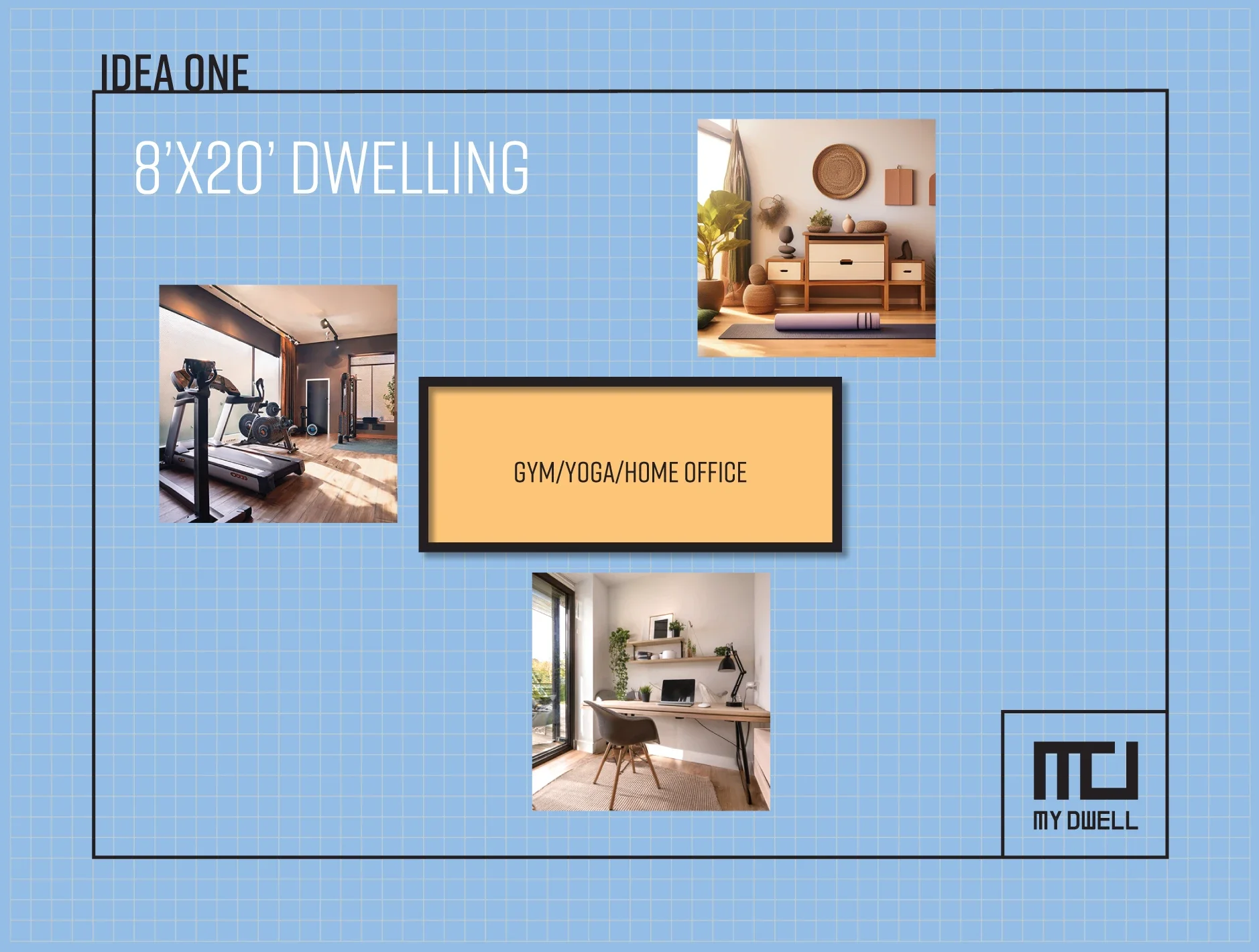 Design idea for an affordable ADU dwelling that can be a GYM/YOGA/HOME OFFICE.