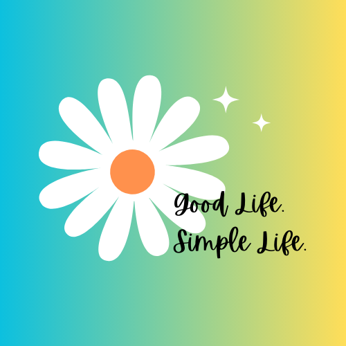 Good Life, Simple Life