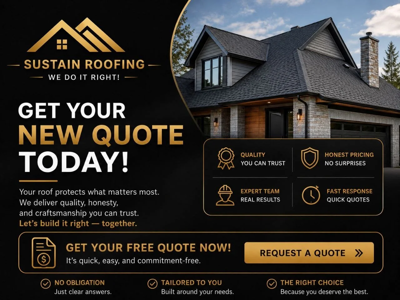 Promotional flyer for Sustain Roofing featuring an image of a house with a dark roof and brick exterior. The flyer offers free roofing quotes, highlighting quality, honest pricing, expert team, and fast response.