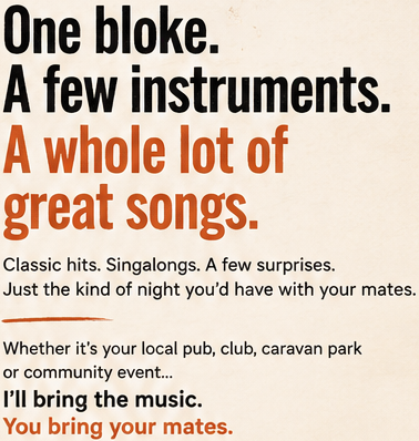 One bloke. A few instruments. A whole lot of great songs.