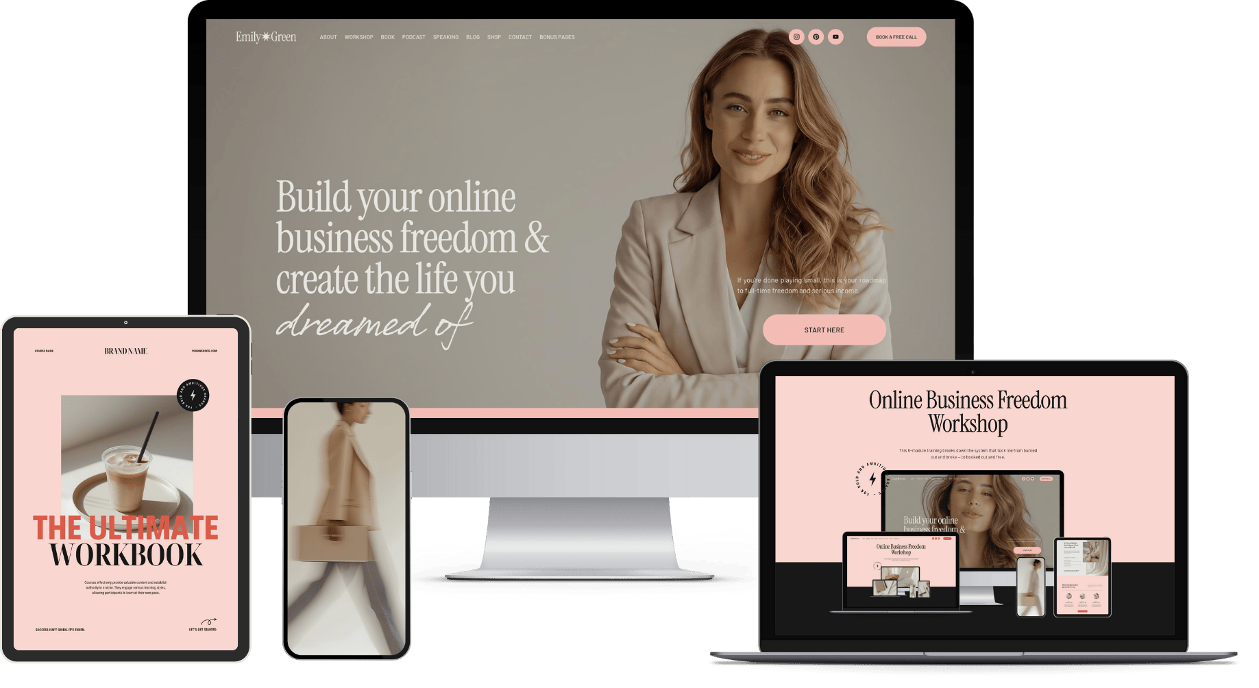 Responsive website design showcased on various devices, including a desktop, laptop, tablet, and smartphone. The site promotes online business freedom workshops and features images of a smiling woman, a coffee, and a woman in motion, with a pink, beige, and black color scheme.