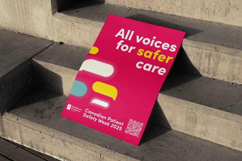 [Graphic Design] Healthcare Excellence Canada | Canadian Patient Safety Week 2025