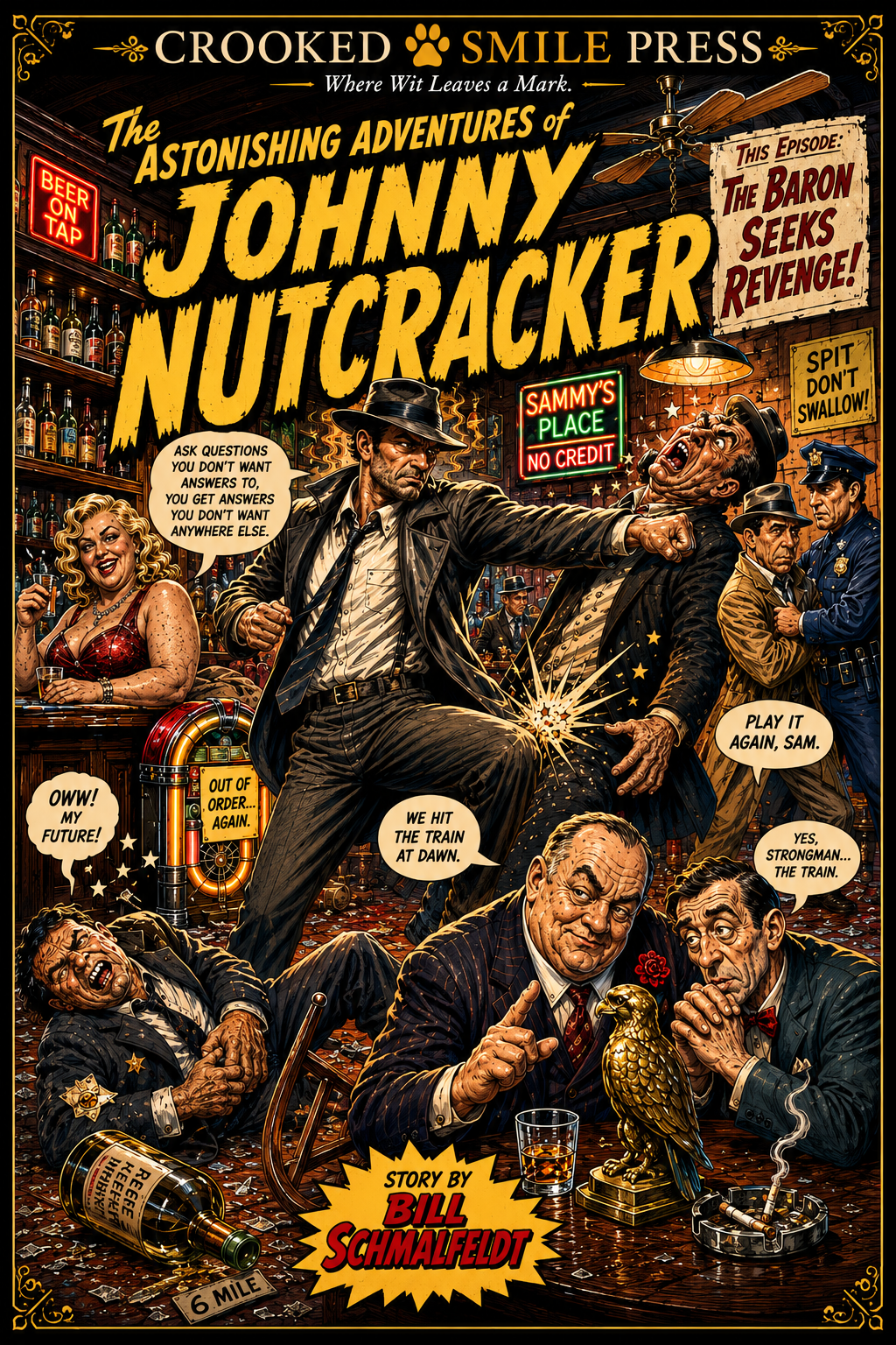 Cover of The Astonishing Adventures of Johnny Nutcracker by Bill Schmalfeldt, and absurd, comic adventure, and affectionate spoof of film noir.