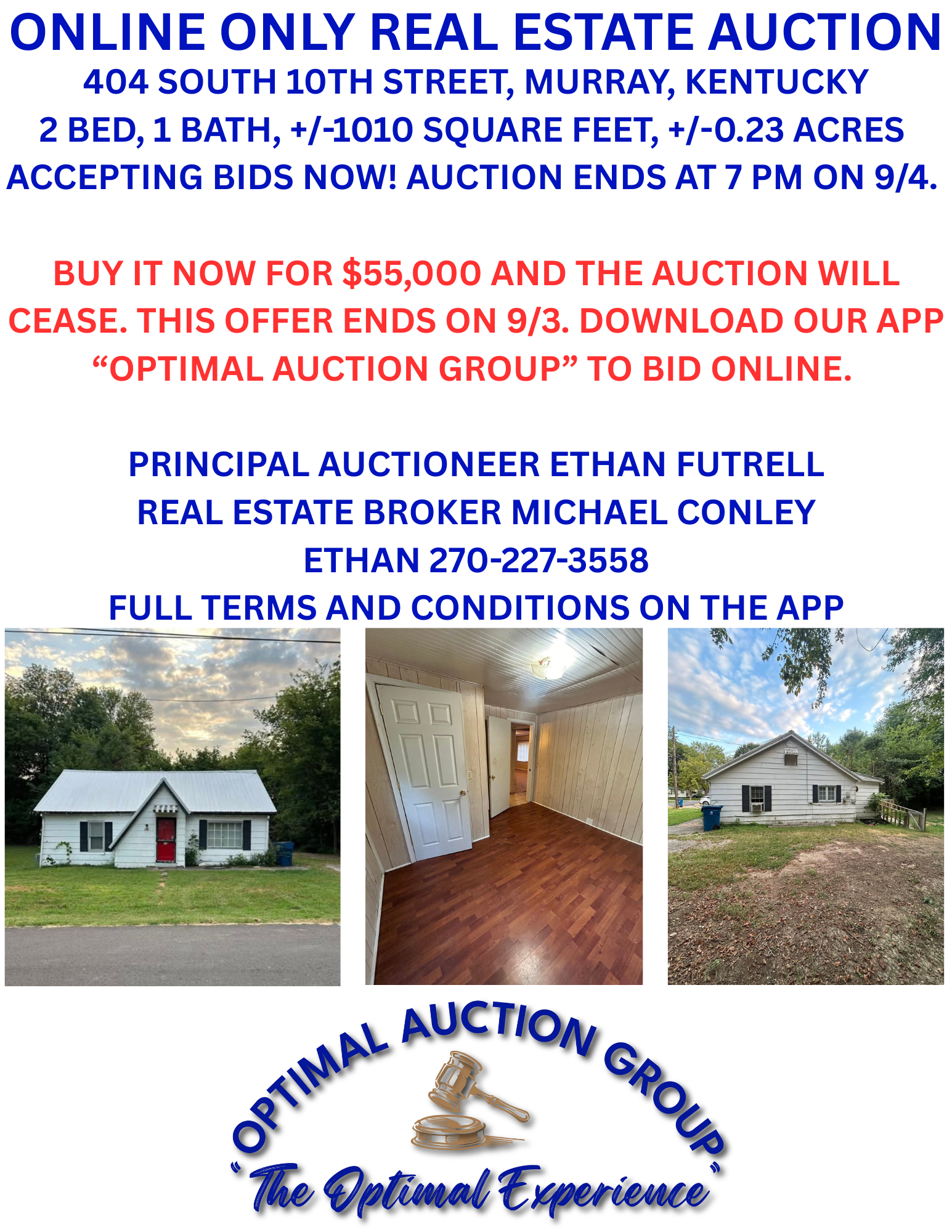 A real estate auction advertisement with bold blue and red text. The ad features images of two houses: one white house with a red door and a large front yard, and another white house with trees and a small yard. There is also an interior photo of a room with wood floors and a white door. The ad provides auction details, including location, size, and contact information for the auctioneer.