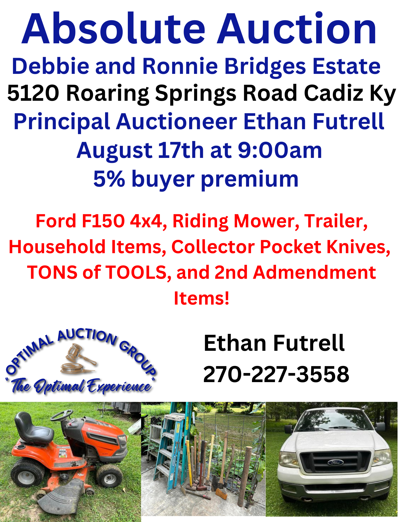 Poster advertising an auction held by Debbie and Ronnie Bridges Estate at 5120 Roaring Springs Road, Cadiz, KY, scheduled for August 17th at 9:00 am with a 5% buyer premium. Items up for auction include a Ford F150 4x4 truck, riding mower, trailer, household items, collector pocket knives, tools, and second amendment items. The poster features the auction company logo, a gavel, and photographs of a riding lawnmower, a ladder and yard tools, and a white Ford vehicle.