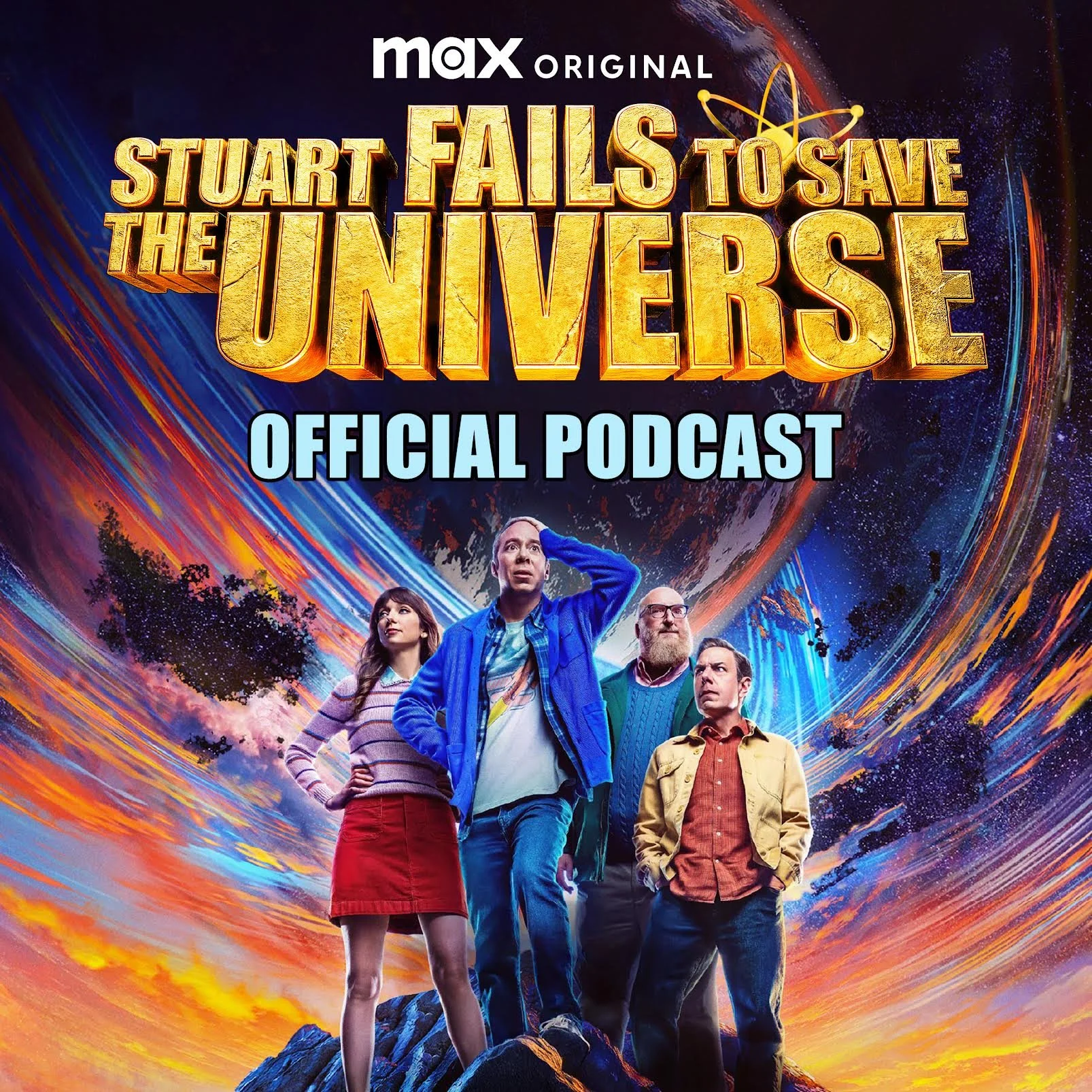 Stuart Fails to Save the Universe: The Official Podcast