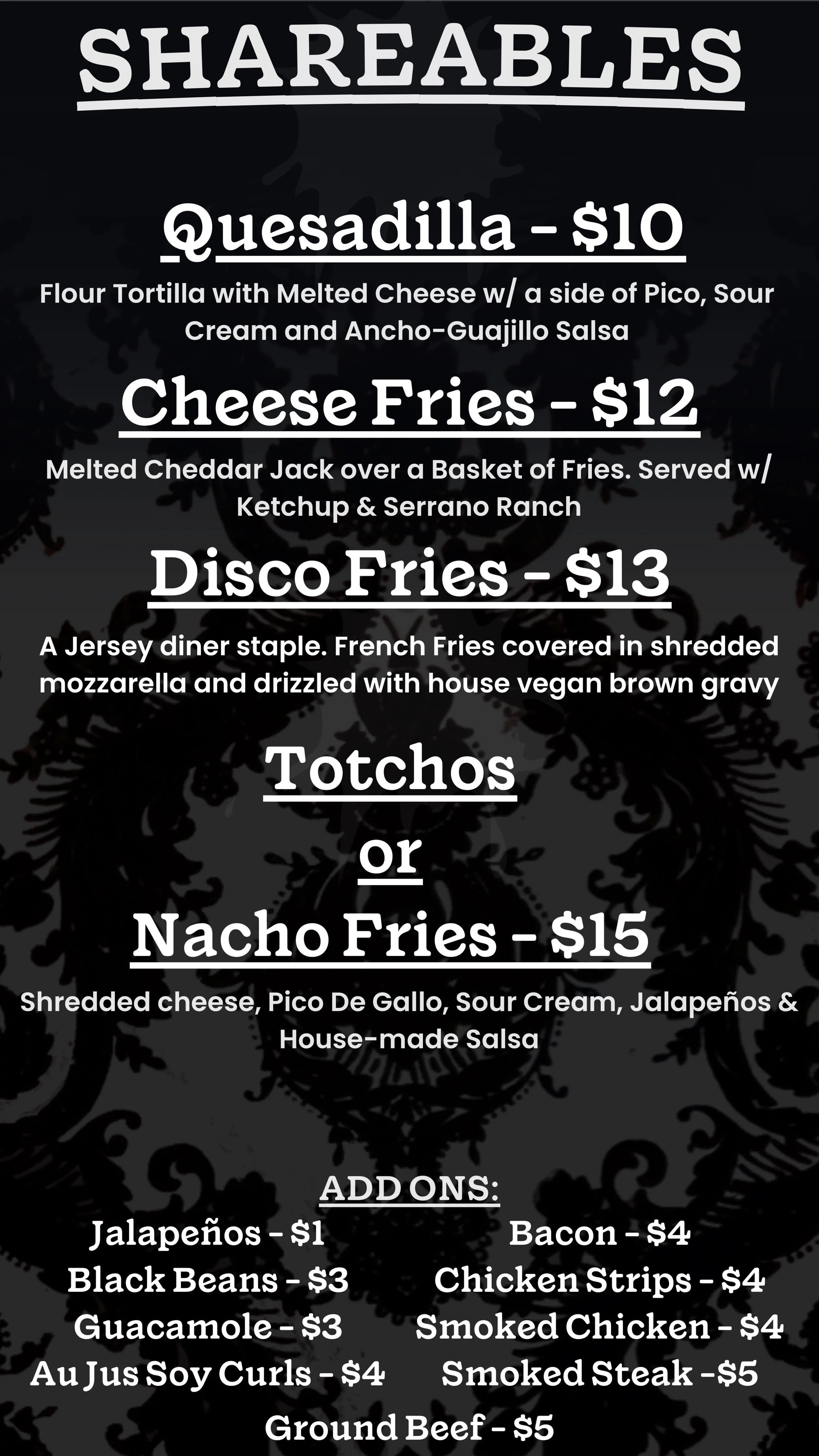 Menu featuring shareable food options including queso dip for $10, cheese fries for $12, disco fries for $13, nacho fries for $15, with additional toppings available.