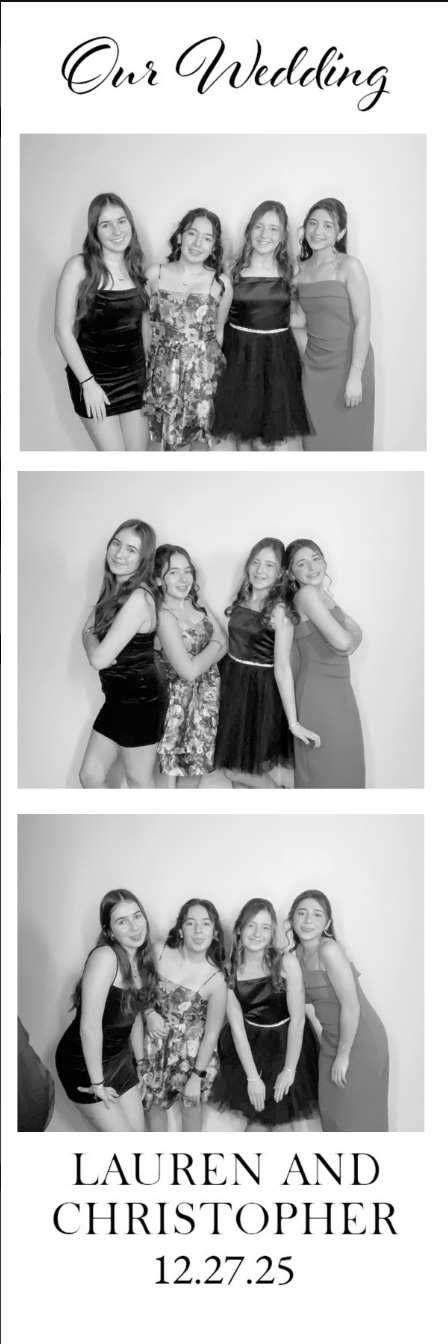 A photo strip featuring four young women in formal dresses at a wedding, with the text "Our Wedding" at the top and "LAUREN AND CHRISTOPHER 12.27.25" at the bottom.