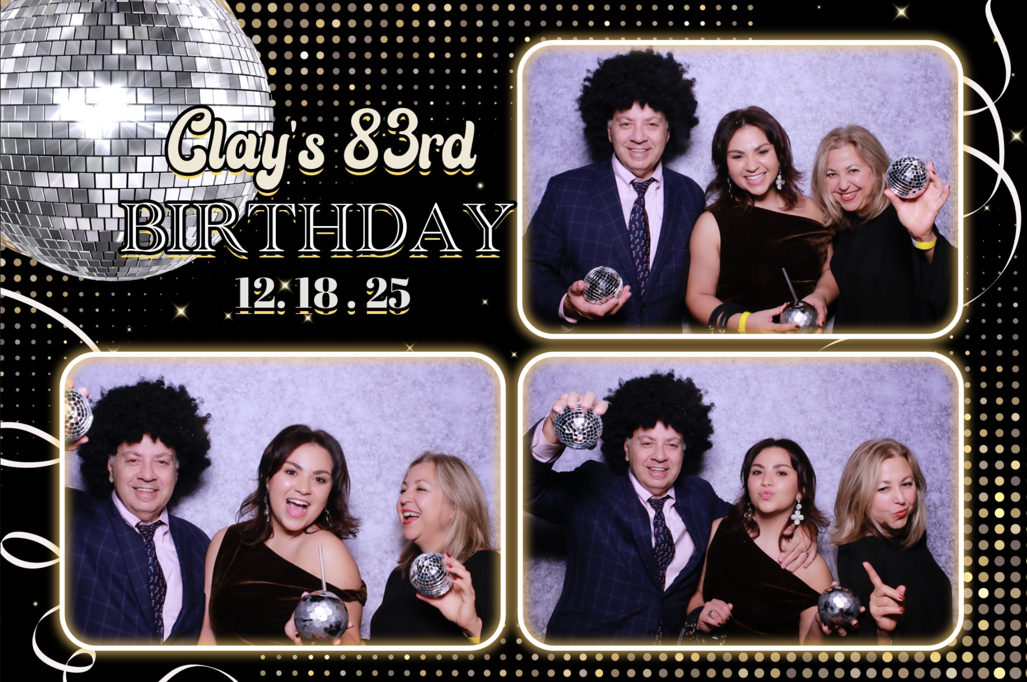 A family photo booth at Clay's 83rd birthday party, decorated with a disco ball and golden accents, showing a man with curly hair, two women, and young women with party props such as small disco balls and a drink.