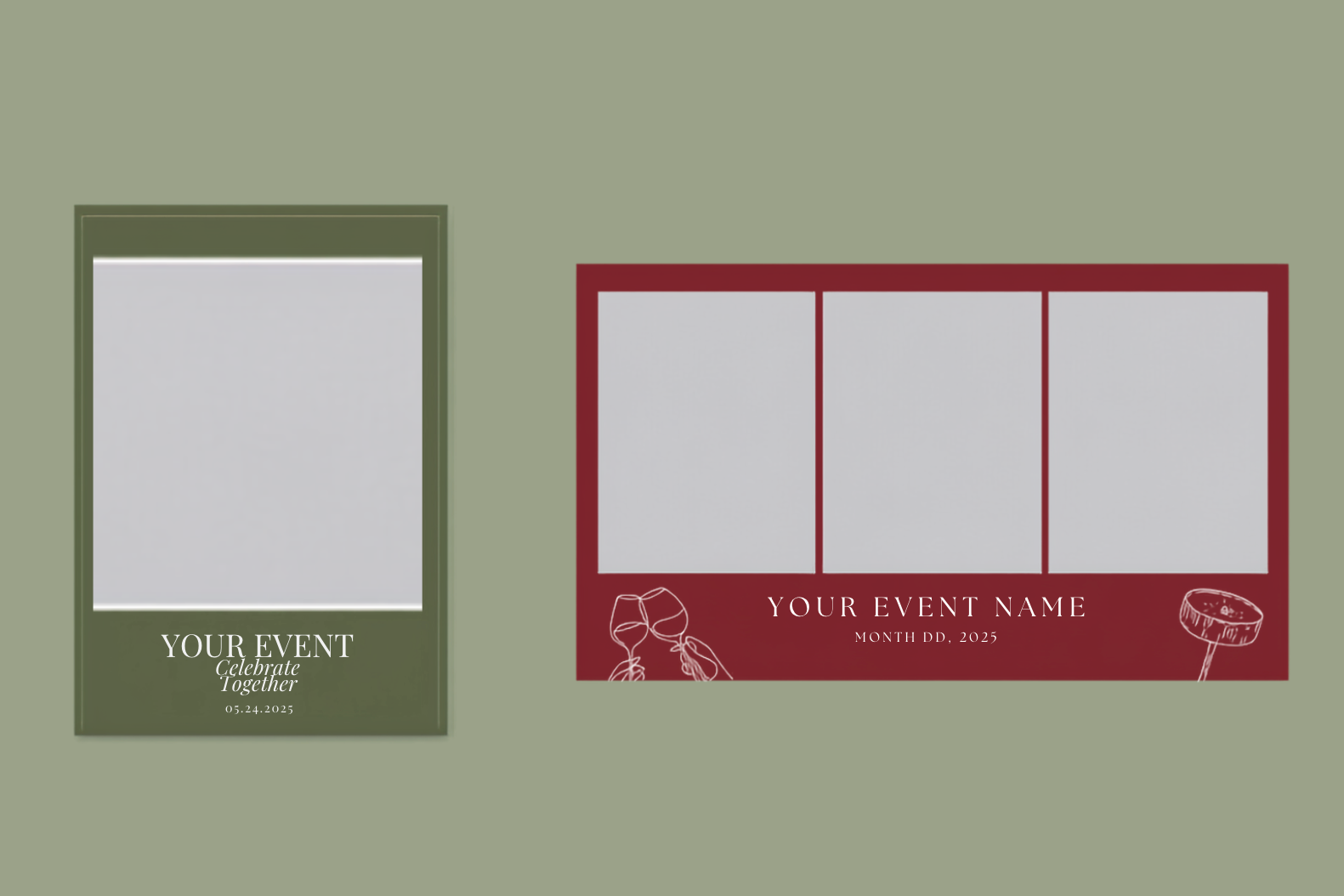 Two event posters on a light green background. The left one is green with a blank photo area, white text reading 'YOUR EVENT Celebrate together 05.24.2025'. The right one is red with a blank photo area, white hands holding wine glasses illustration, and text reading 'YOUR EVENT NAME MONTH DD, 2025' with an additional small illustration of a cigar on the bottom right.