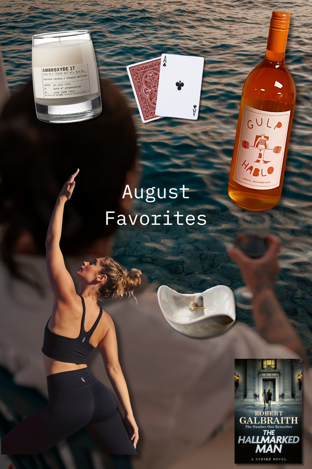 August Favorites