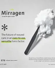 Advertisement for Mirragen wound care product showing a syringe with cotton at the tip and steam or vapor rising from it, highlighting versatility and ease of use.