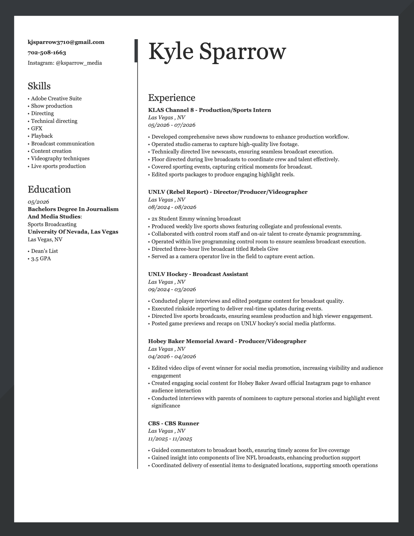 A professional resume for Kyle Sparrow, featuring contact information, skills in media production, and experience in sports broadcasting, production, and videography, with a dark and white color scheme.