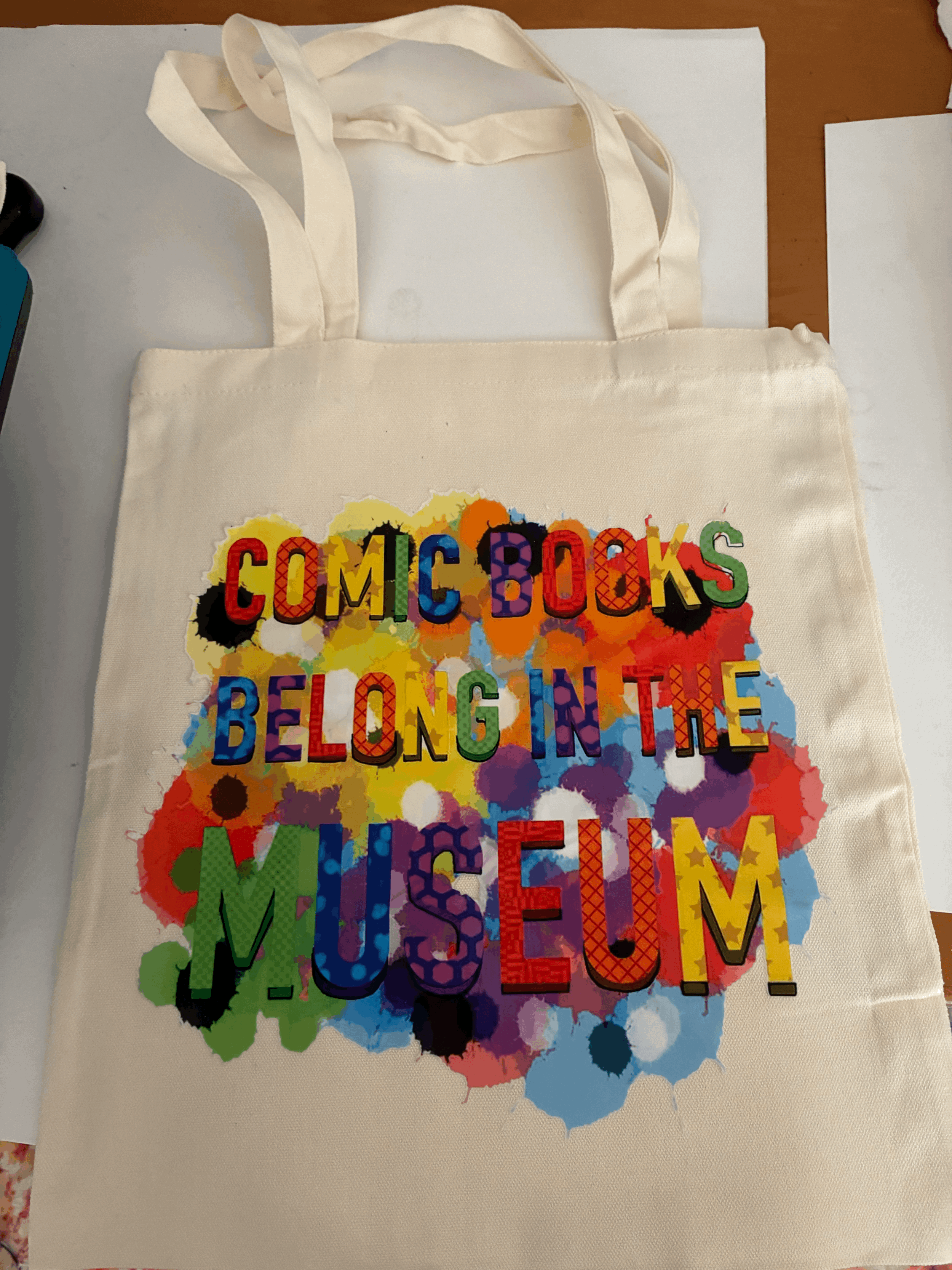 COMICS BELONG IN THE MUSEUM Tote Bag