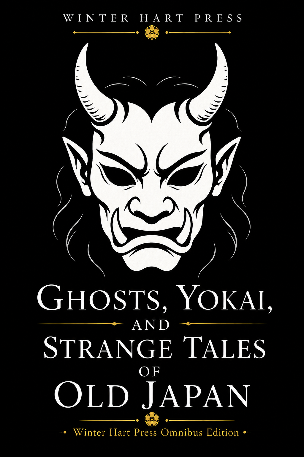Ghosts, Yokai, and Strange Tales of Old Japan