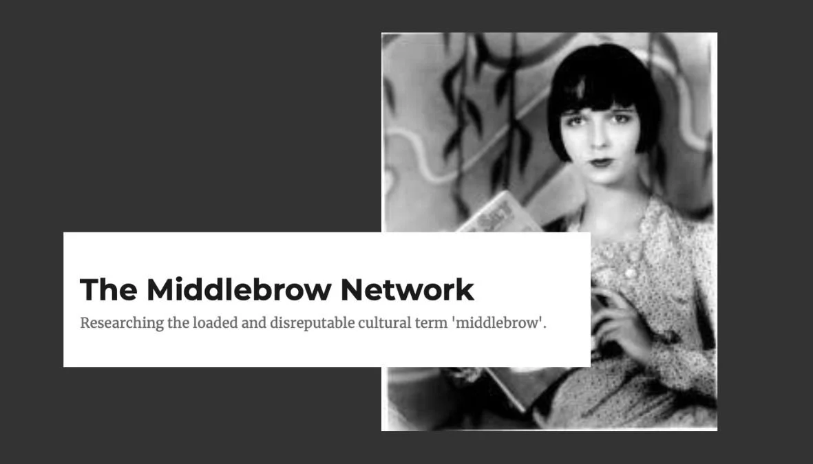 Black and white photo of a woman with dark bob haircut, holding a magazine, with a background of abstract art leaves and shapes, and a text overlay reading 'The Middlebrow Network - Researching the loaded and disreputable cultural term 'middlebrow'.