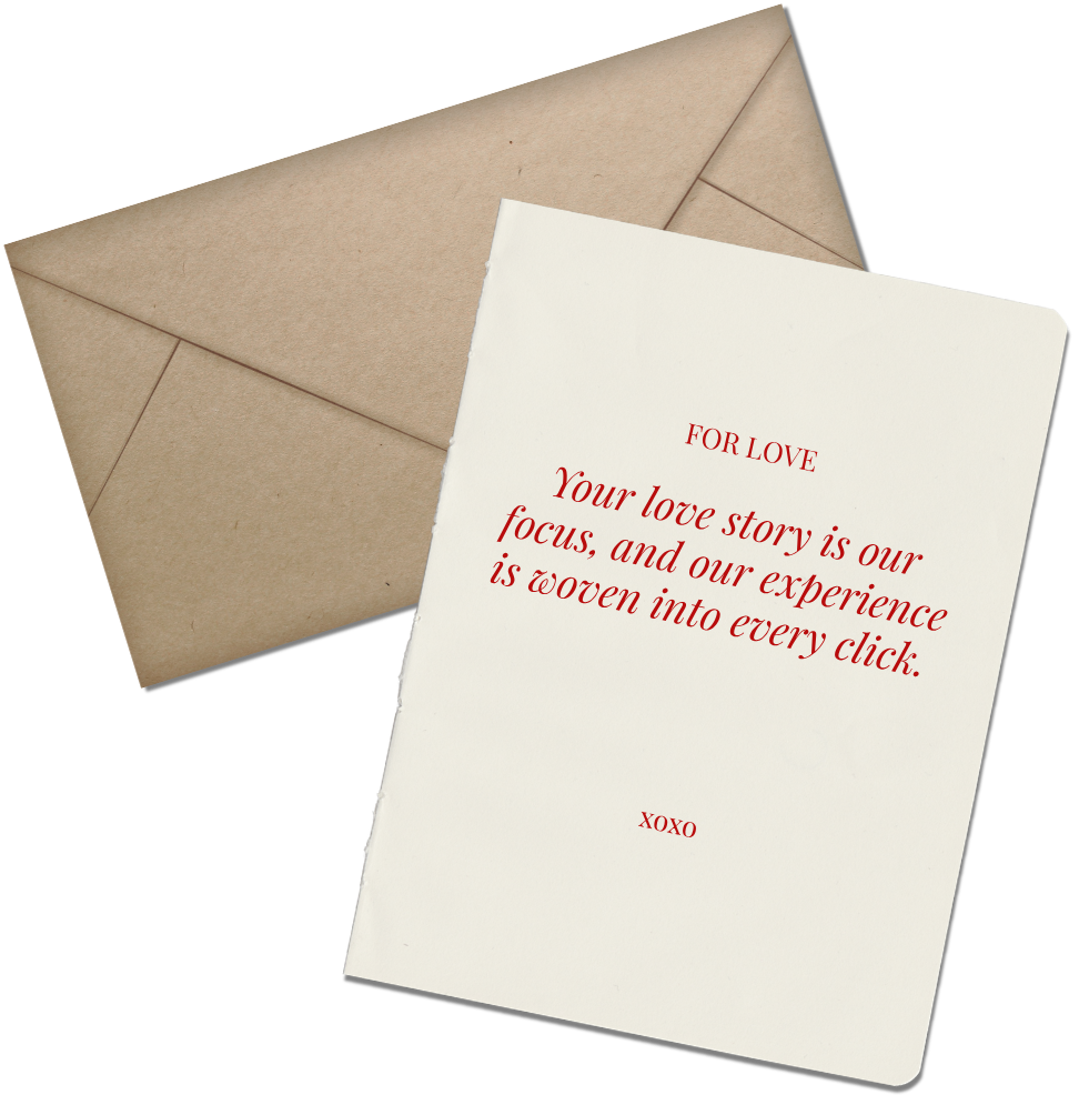 A white card with red text, partially covering a brown envelope. The card reads: 'FOR LOVE. Your love story is our focus, and our experience is woven into every click. XOXO.'