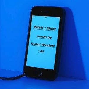 Wish I Said artwork