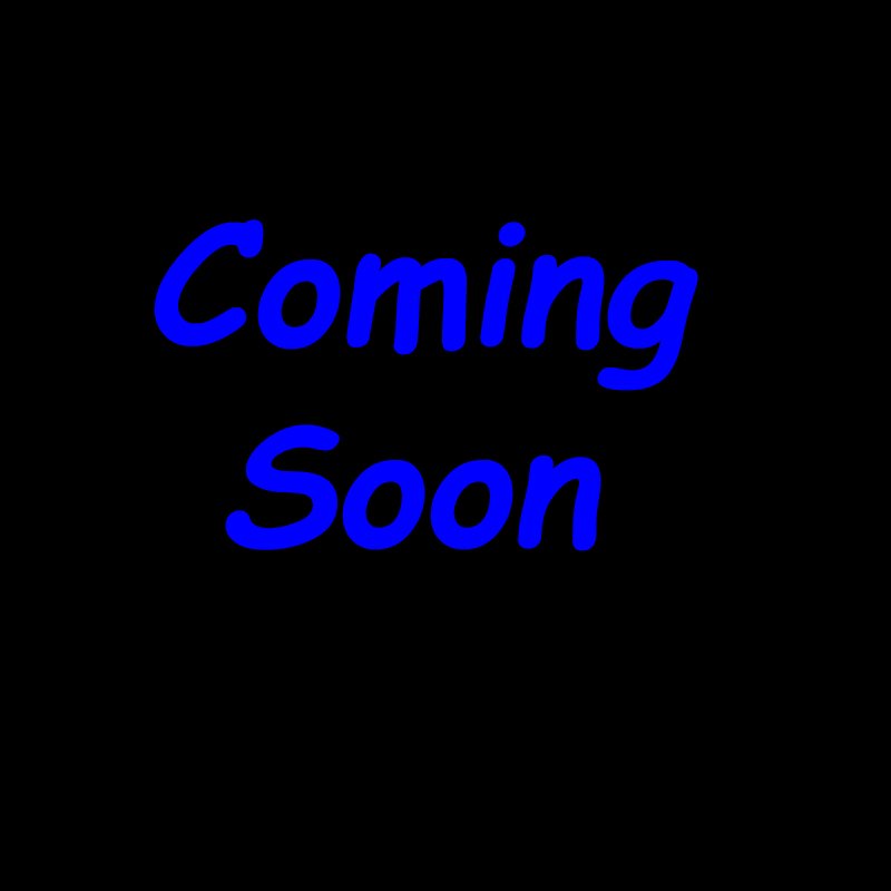 Coming Soon