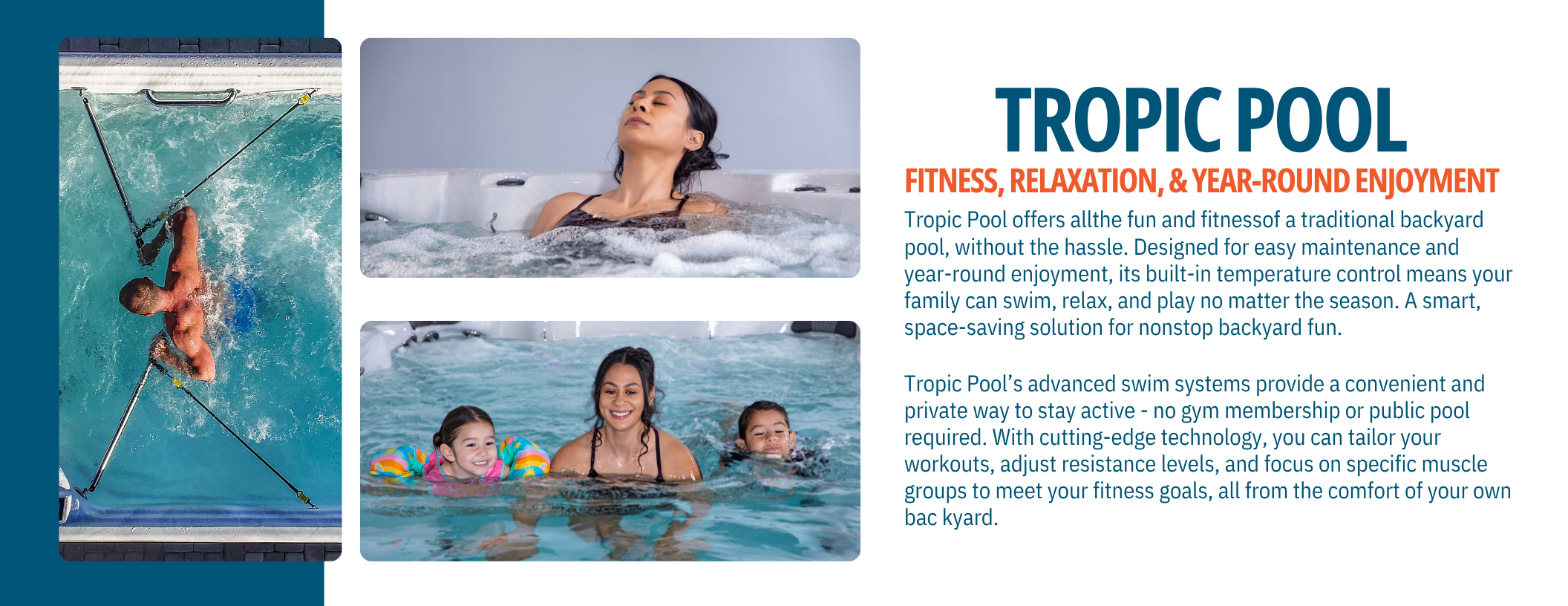 Promotional brochure for Tropic Pool showing images of people enjoying a backyard pool, including a man water skiing, a woman relaxing in a hot tub, and a woman with children swimming, alongside text describing the pool's features and benefits.