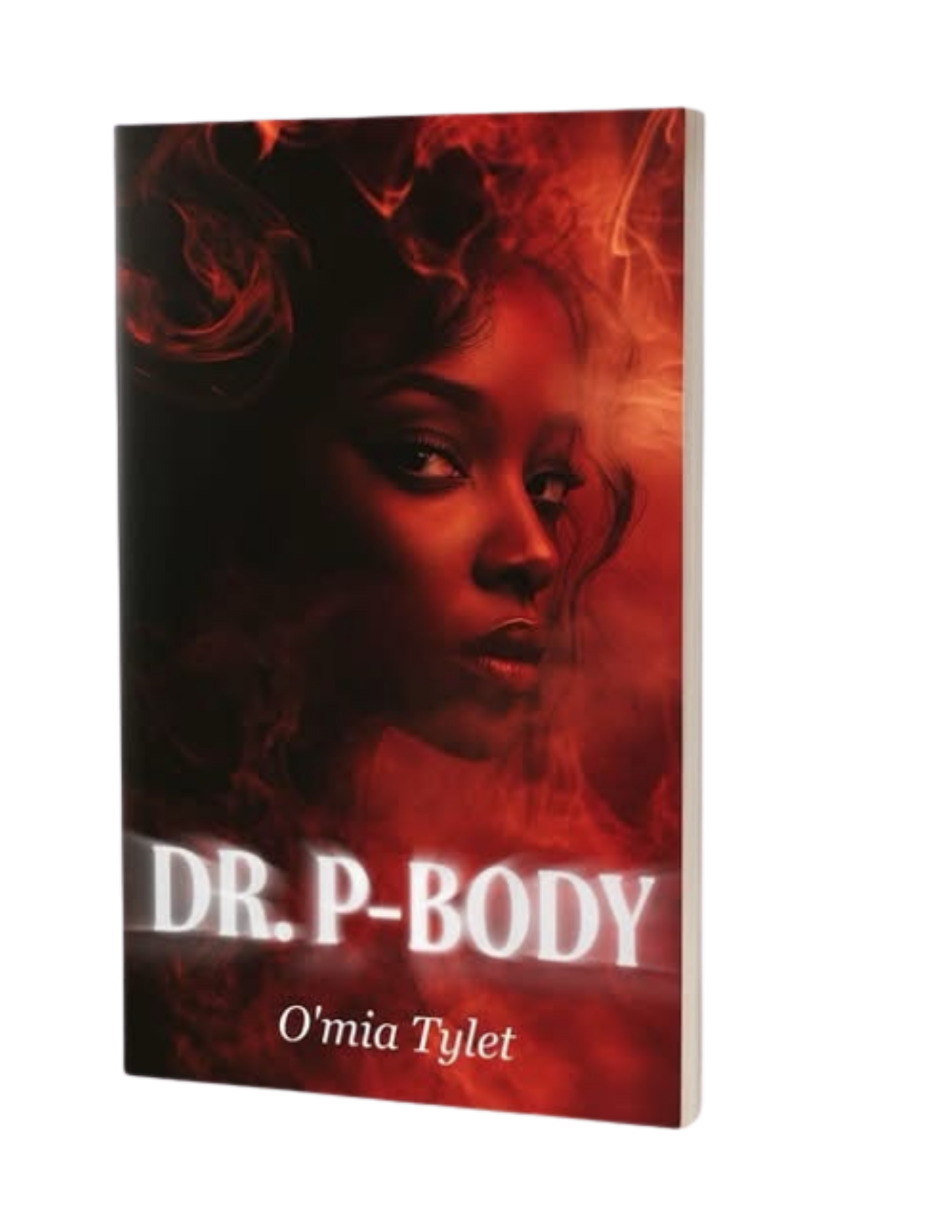 Book cover for 'Dr. P-Body' by Omia Twlet featuring a woman's face surrounded by red and black smoke or flames.