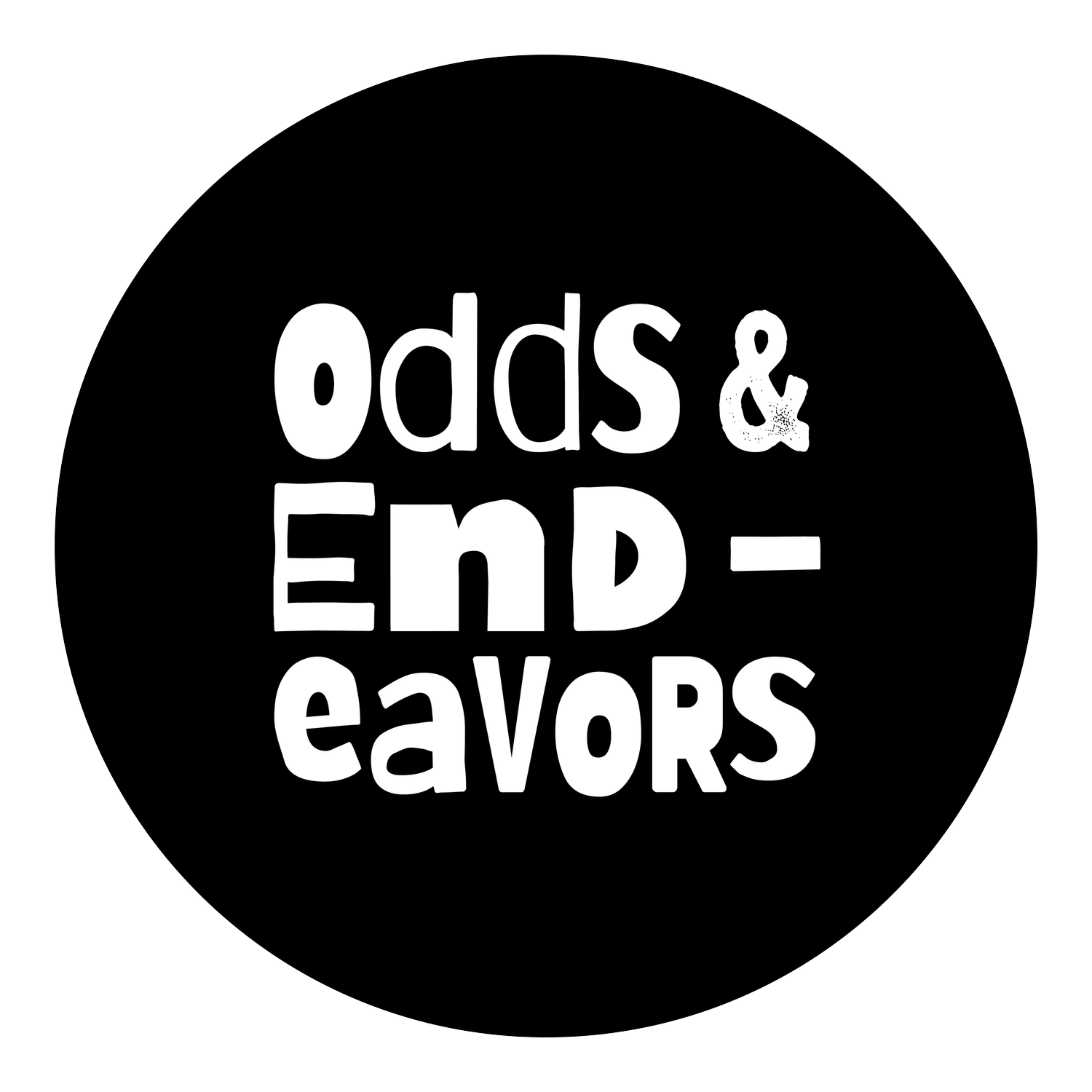 Odds &amp; Endeavors