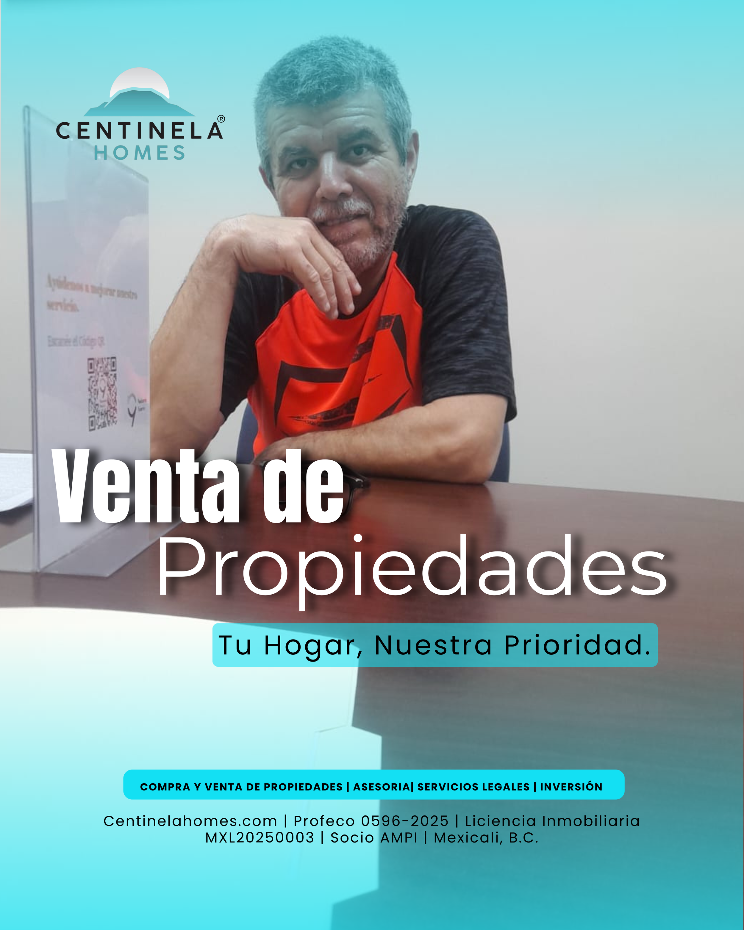 Imagen de un hombre con barba y canoso, sosteniendo su rostro con una mano, con fondo de logotipo de Centinela Homes y texto en colores azul y blanco promocionando venta y compra de propiedades y servicios legales en Mexicali, Baja California.
