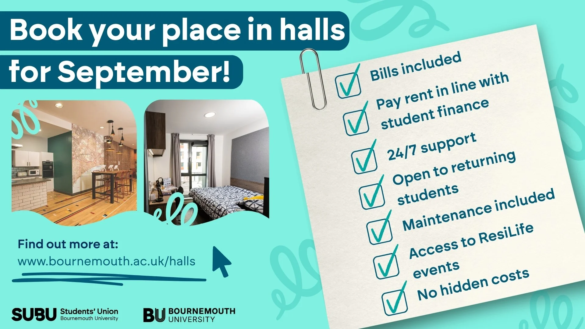 Poster promoting hall bookings at Bournemouth University for September, featuring photos of a kitchen and bedroom, with checklists of benefits including bills included, rent in line with student finance, and 24/7 support.