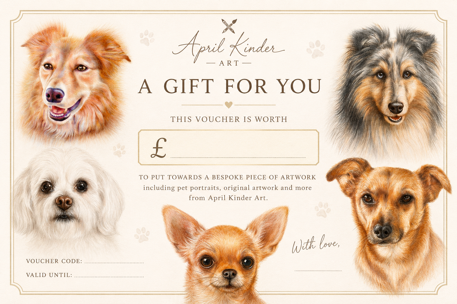 Gift voucher featuring watercolor illustrations of five different dog portraits on a beige background, with space to write the voucher amount, code, and validity date.