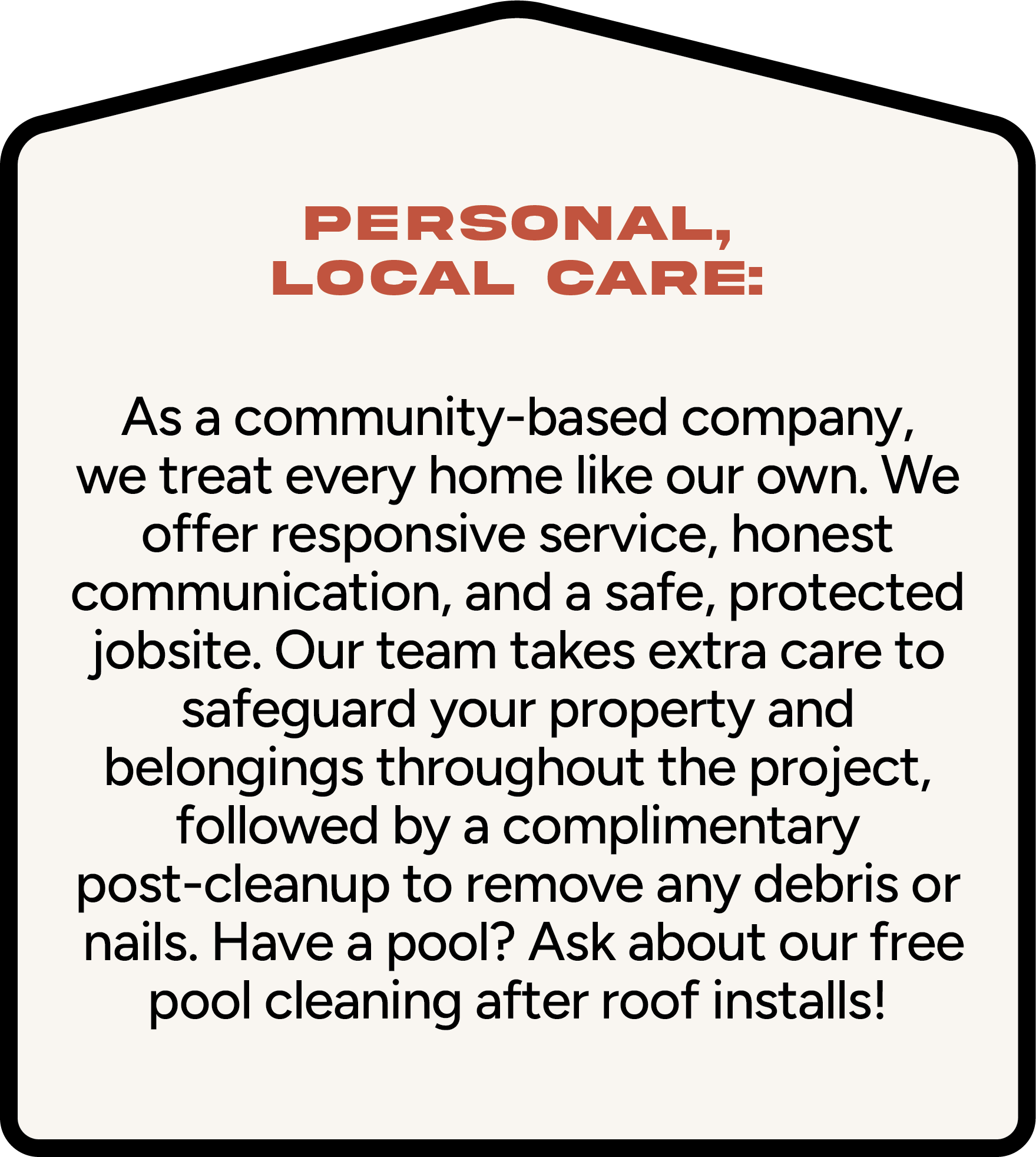 Text on a background with rounded corners, discussing personalized, local care services offered by a community-based company, emphasizing safety, honesty, responsiveness, and property protection.