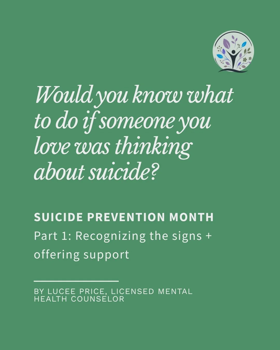 Would you know what to do if someone you love was thinking about suicide?

Knowing the warning signs and knowing how to respond can make a difference. You don&rsquo;t need to have all the right words. You can ask. You can listen. You can stay present