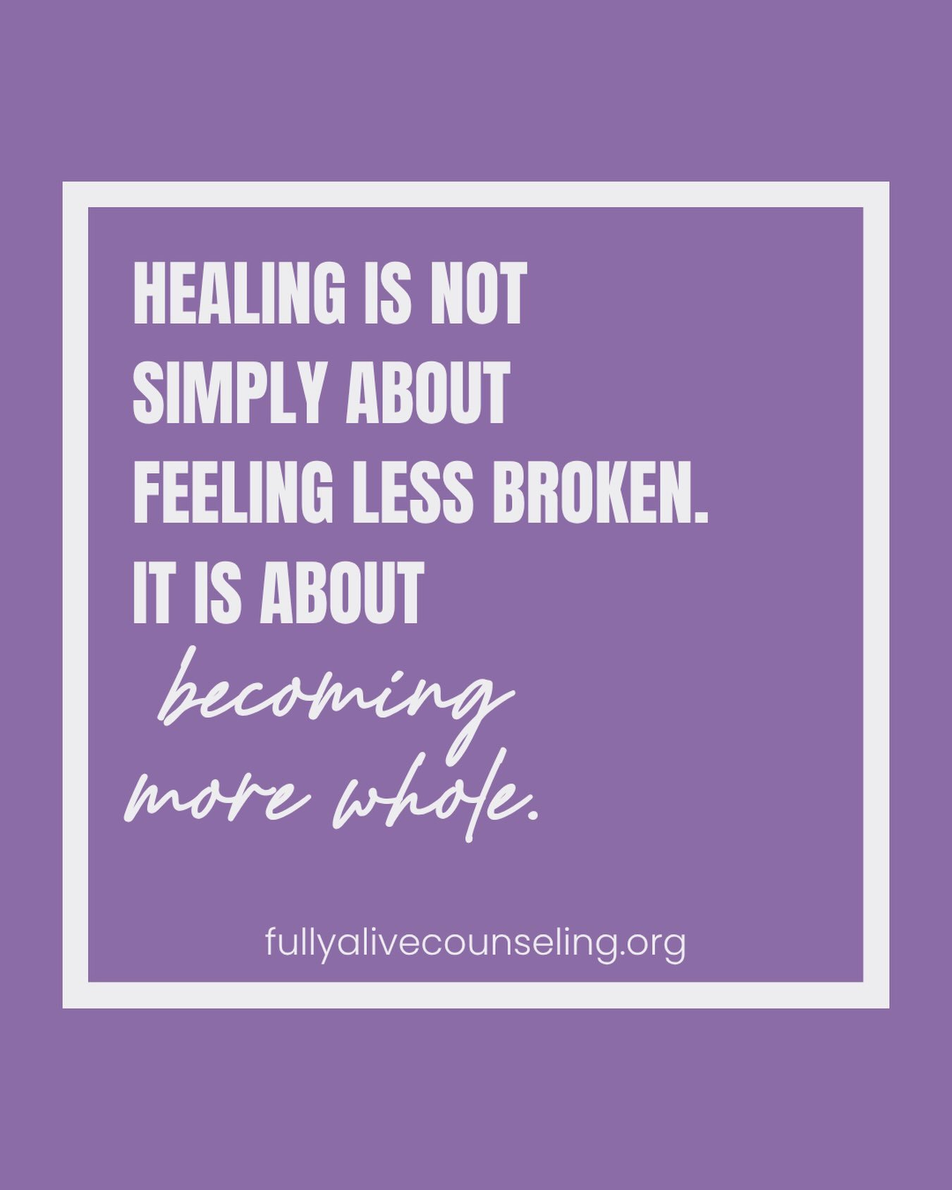 Ready to become more whole?  Our Fully Alive Counseling team is honored to walk with you on your journey. 

Fullyalivecounseling.org
