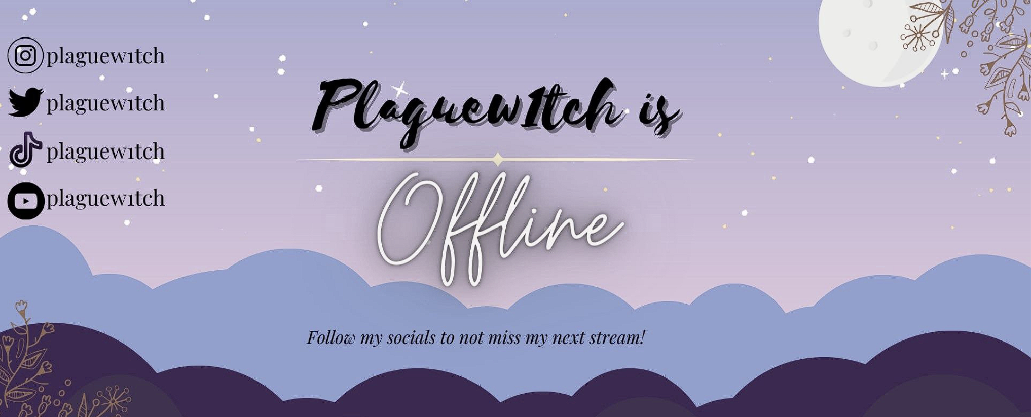 A social media offline banner with a moonlit night scene, purple mountains, and floral accents. It displays the username 'plaguewitch' with icons and handles for Instagram, Twitter, TikTok, and YouTube, indicating the account is offline and encouraging followers to join the next stream.