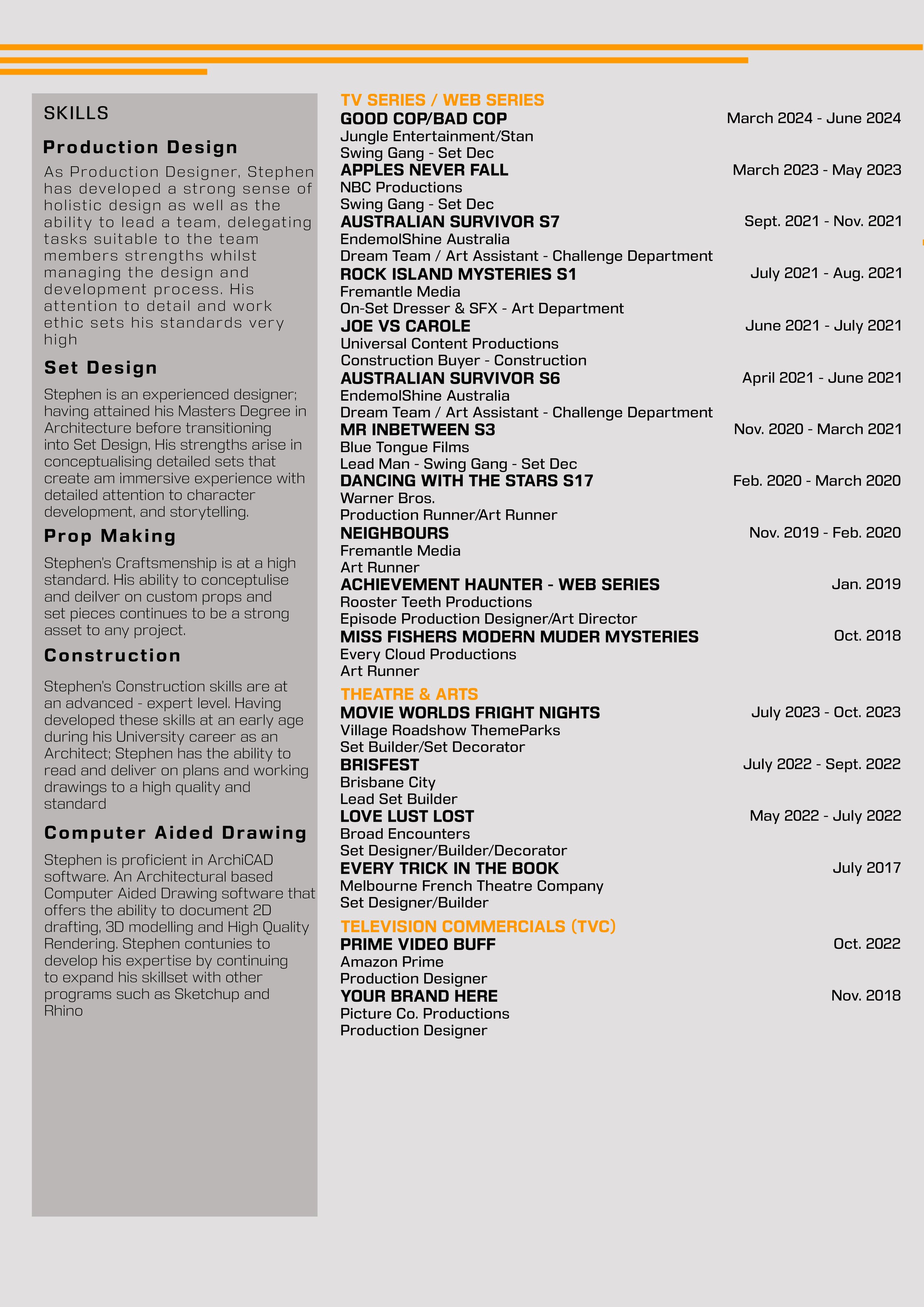 A resume or CV outlining skills and experience of a production designer, including sections on skills, production design, set design, prop making, construction, computer aided drawing, TV series/web series, theater and arts, and television commercials. It lists specific series, projects, and dates.