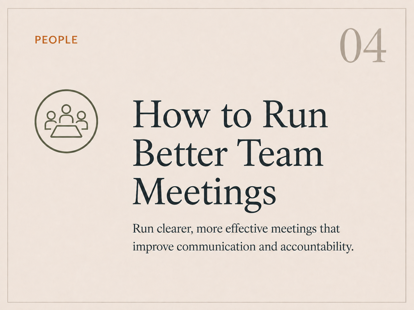 How to Run Better Team Meetings