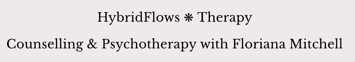 HybridFlows ❋ Therapy<br>Counselling &amp; Psychotherapy with Floriana Mitchell
